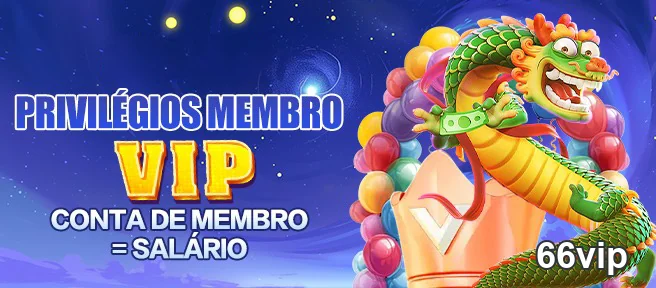 66vip exibe um dragão em celebração de privilégios VIP.